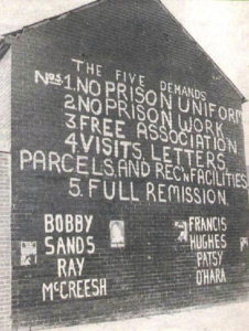 The five demands made by the IRA prisoners following the denial of their recognition as prisoners of war